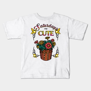 Saturdays Are Cute Kids T-Shirt